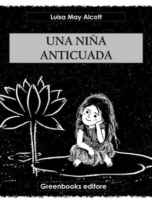 cover image of Una niña anticuada